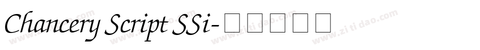 Chancery Script SSi字体转换